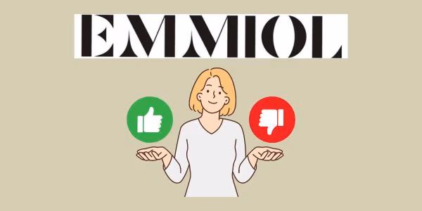 Emmiol Pros and Cons