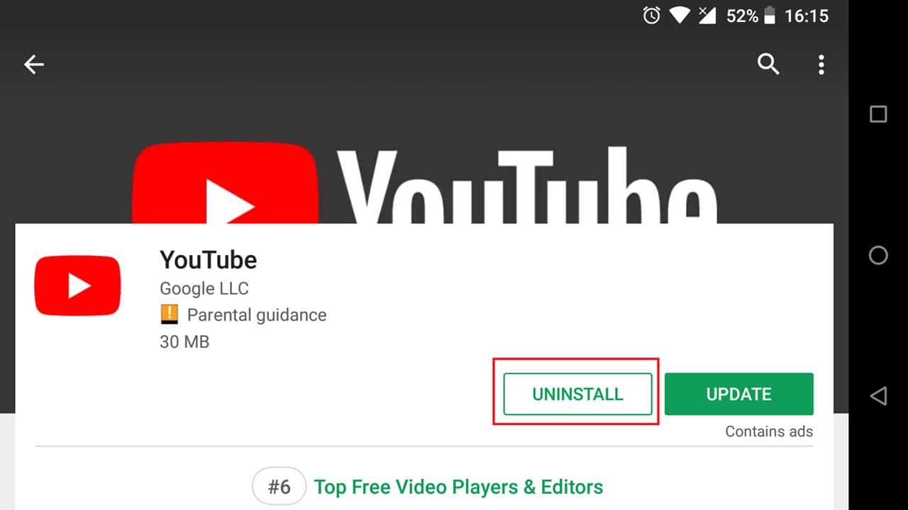 Uninstall and reinstall app to fix youtube buffering