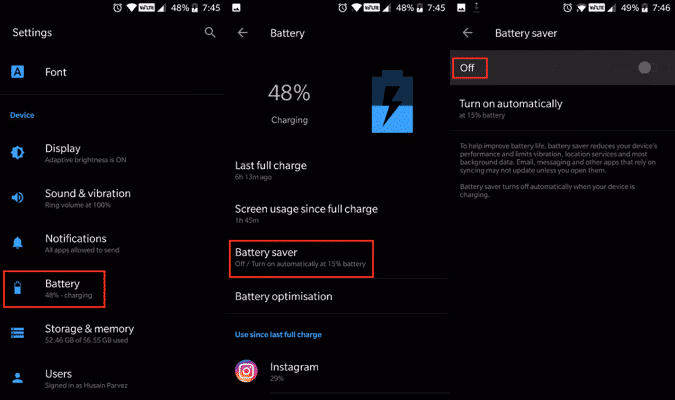 Deactivate the Battery Saving Mode