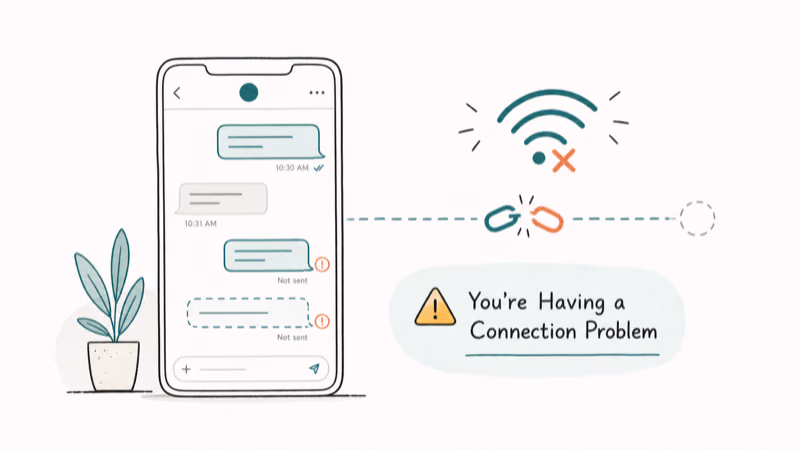 Hand-drawn illustration: You're Having a Connection Problem