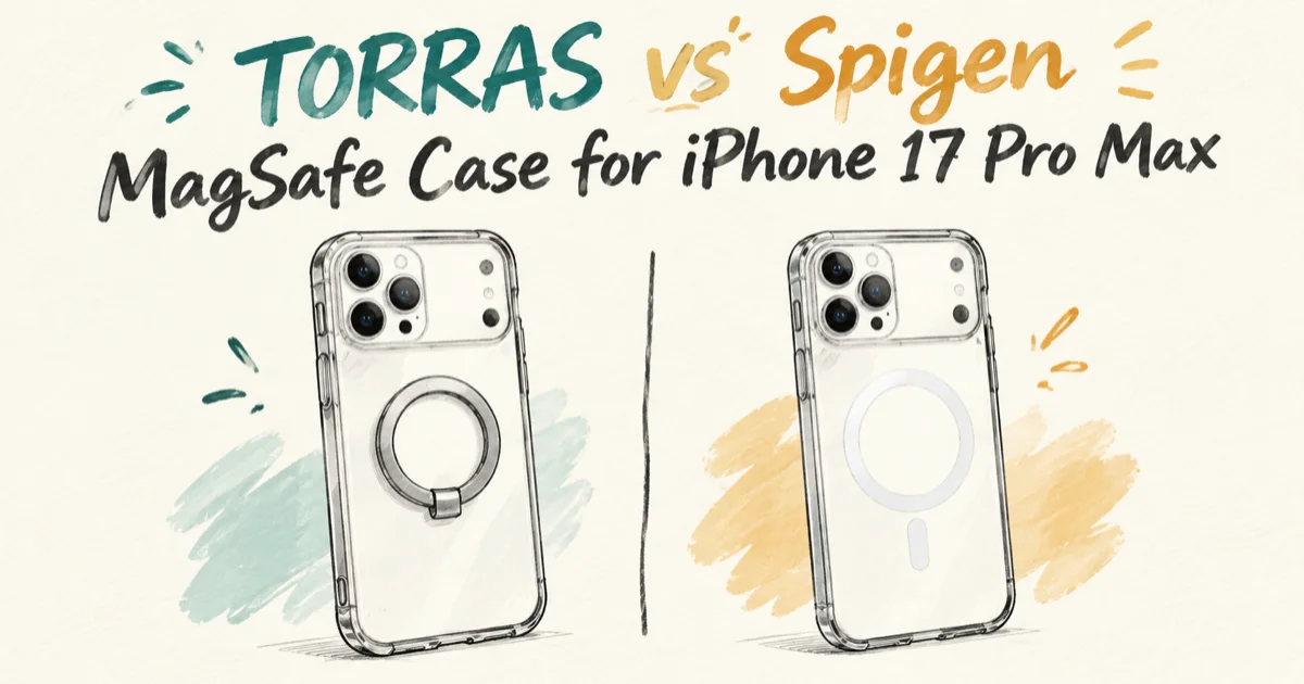 TORRAS vs Spigen MagSafe Case for iPhone 17 Pro Max