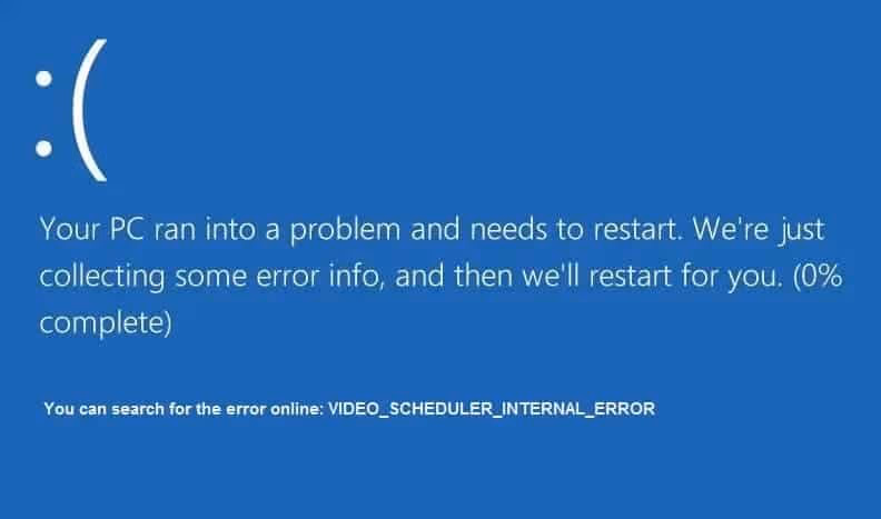 Video_Scheduler_Internal_Error on Windows 10