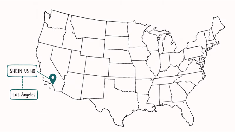 Hand-drawn US map outline with a teal pin marking the SHEIN US headquarters in the Los Angeles area.